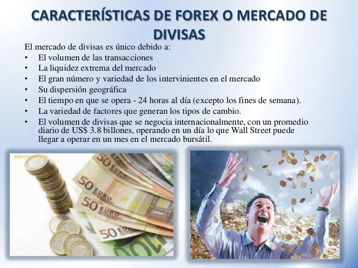 Características del mercado de divisas