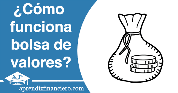 Qué es la Bolsa de valores